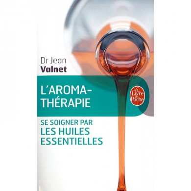 Livre "L'Aromathérapie" Livre "L'Aromathérapie"