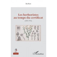 Livre "Les Herboristes au temps du certificat" Livre "Les Herboristes au temps du certificat"
