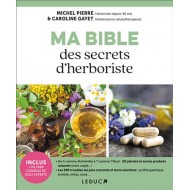 Livre "Ma bible des secrets d'herboriste"