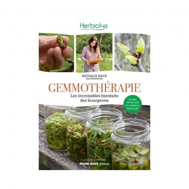 Livre "Gemmothérapie, les incroyables bienfaits des bourgeons" Livre "Gemmothérapie, les incroyables bienfaits des bourgeons"