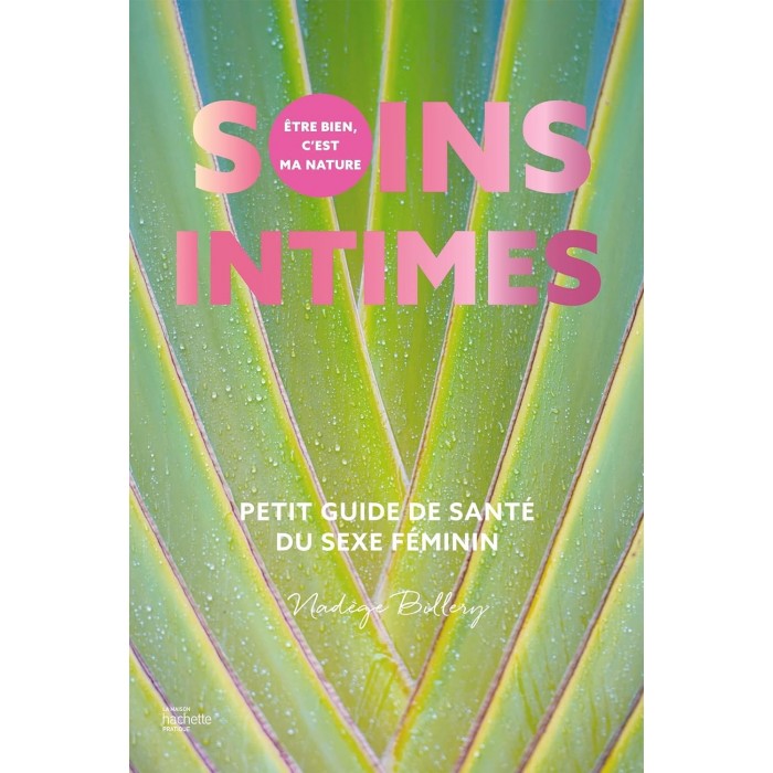Livre "Soins intimes: Petit guide de santé du sexe féminin"