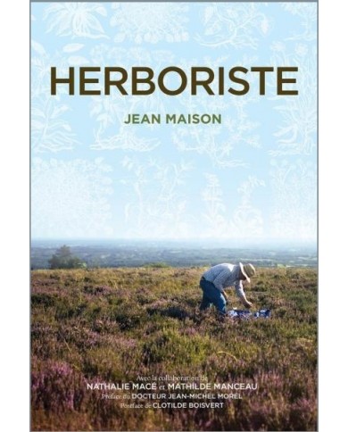 Livre "Herboriste" de Jean Maison Livre "Herboriste" de Jean Maison