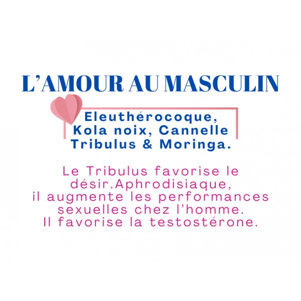 Tisane l'amour au masculin