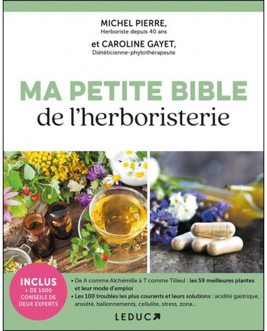 Livre "Ma petite bible de l'Herboristerie" Livre "Ma petite bible de l'Herboristerie"