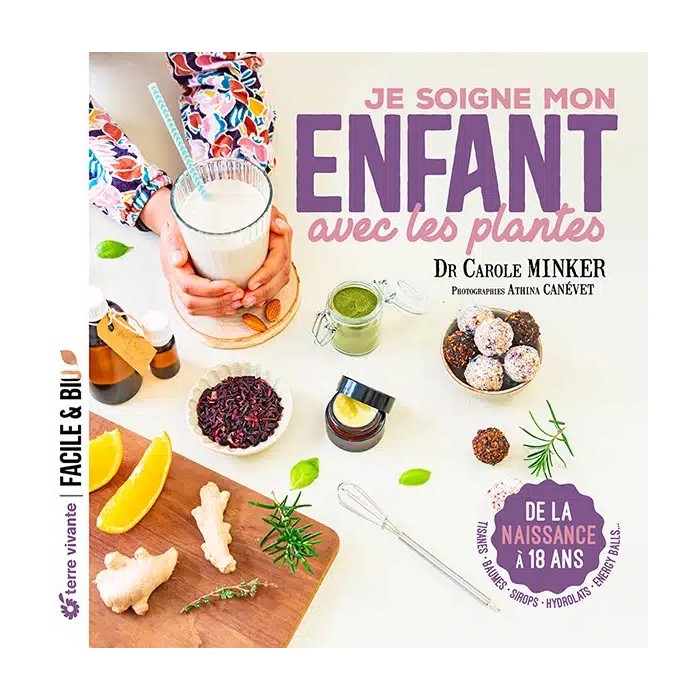 Livre "Je soigne mon enfant avec les plantes"