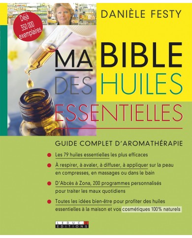 Livre "Ma bible des huiles essentielles" Livre "Ma bible des huiles essentielles"