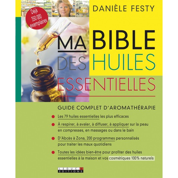 Livre "Ma bible des huiles essentielles"